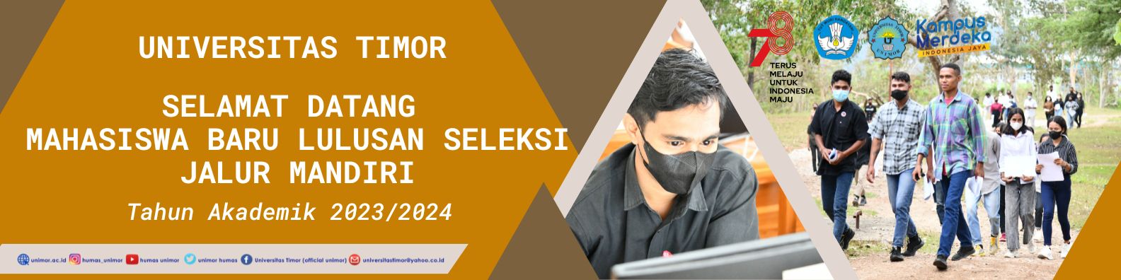 Pengumuman Registrasi Mahasiswa Baru Jalur Mandiri Universitas Timor Tahun Akademik 2023/2024