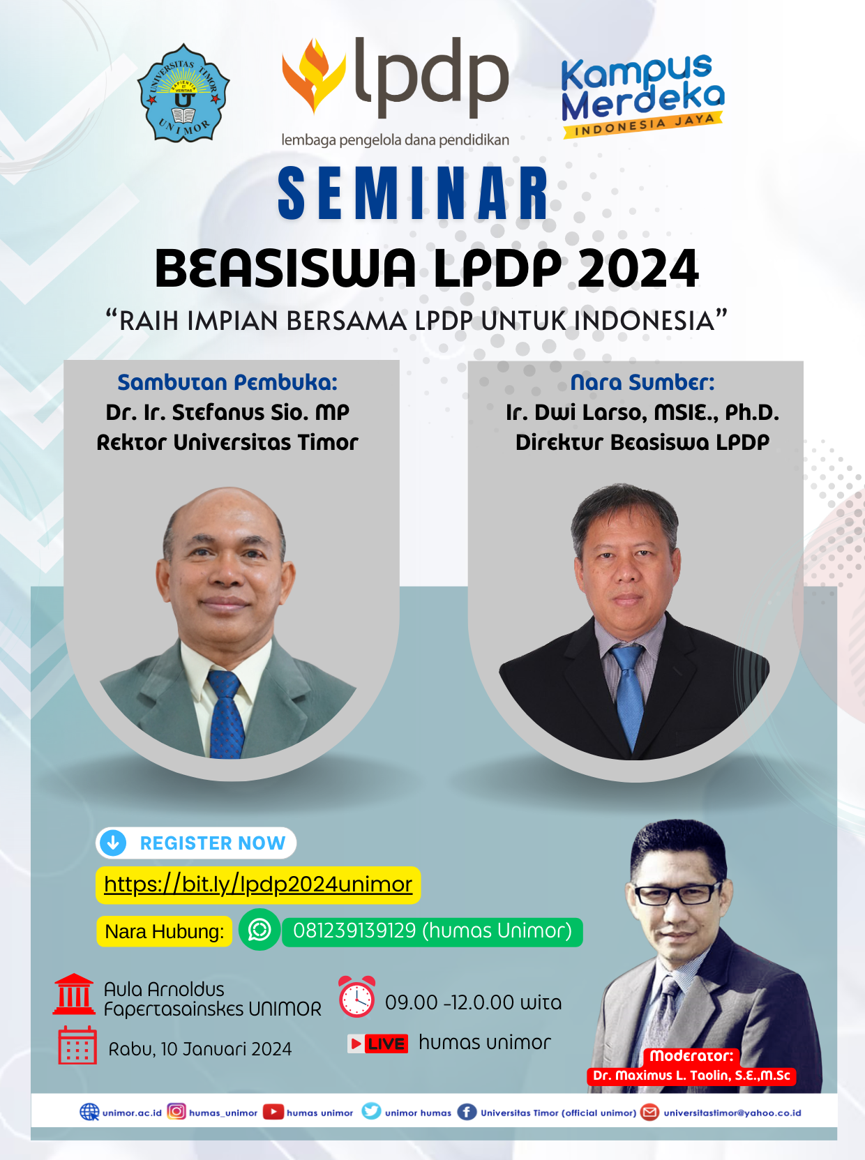 “Raih Impianmu Bersama LPDP untuk Indonesia”